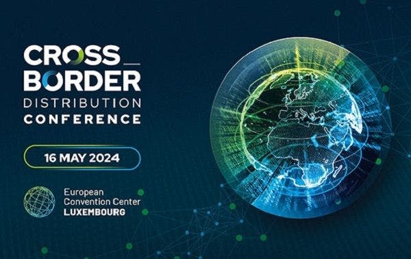 Cross-Border Distribution Conference