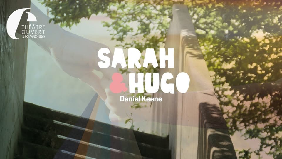 Sarah & Hugo by Daniel Keene