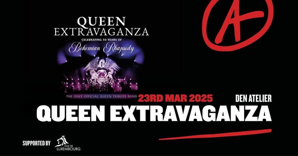 Queen Extravaganza | Luxembourg