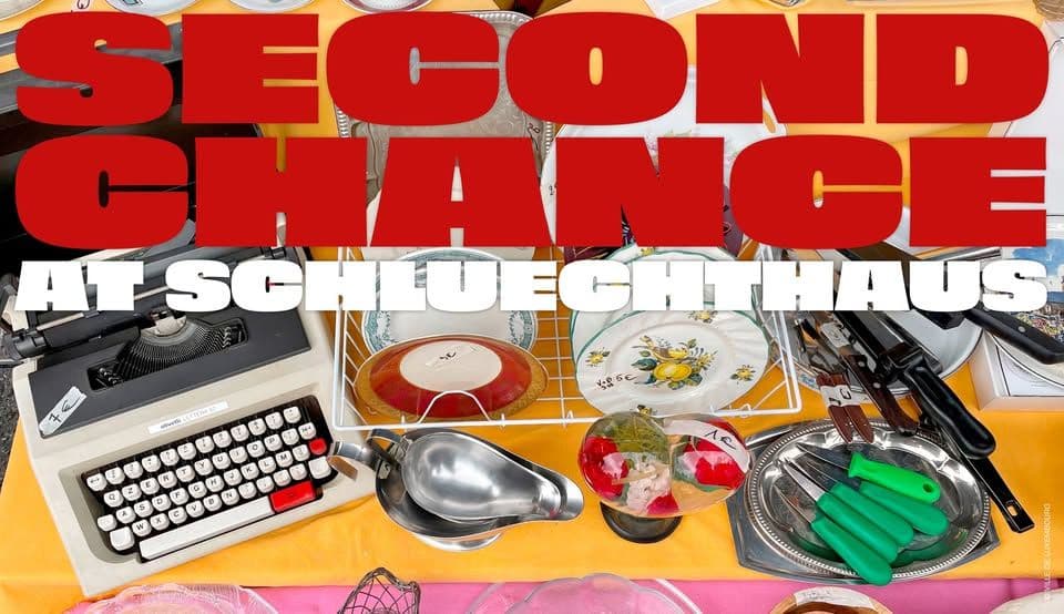 Second Chance – Flea Market at Schluechthaus