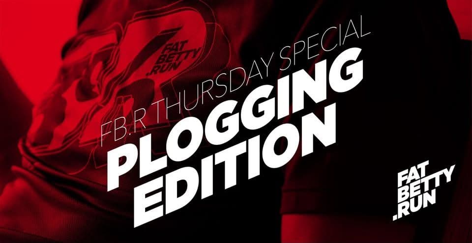 FB.R Thursday [The Plogging Edition]