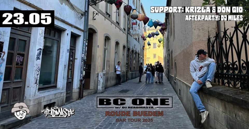 BC ONE・DE GUDDE WËLLEN / SUPPORT : KRIZLA & DON GIO avec AFTERPARTY : DJ MILES