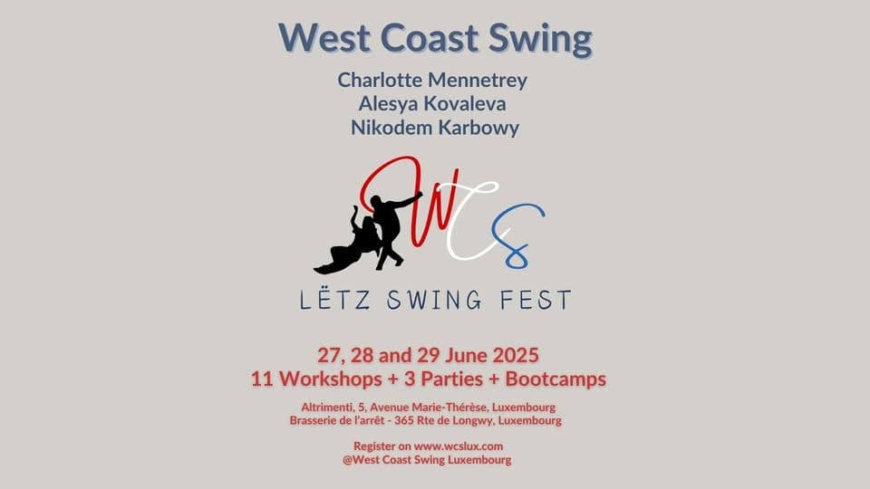 "West Coast Swing Luxembourg - Let's Swing Fest"
