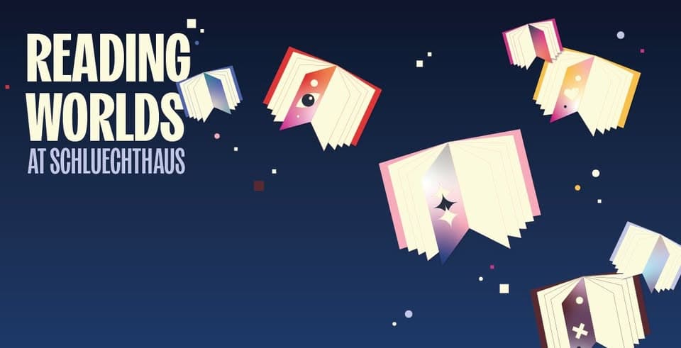 "Reading Worlds at Schluechthaus"