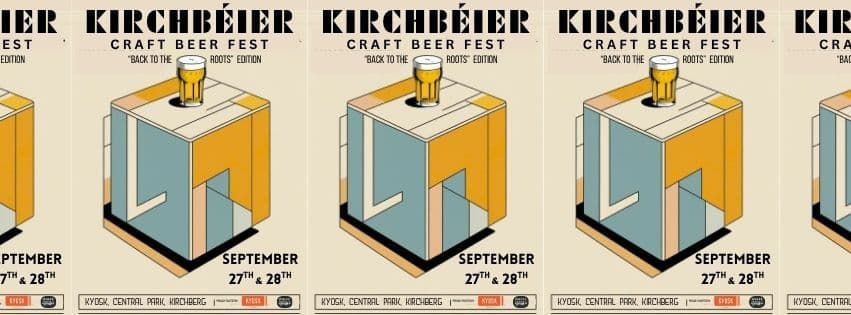 Kirchbeier Beer Fest - Return to Tradition