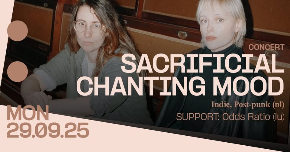 Concert: Sacrificial Chanting Atmosphere + Opening Act: Odds Ratio