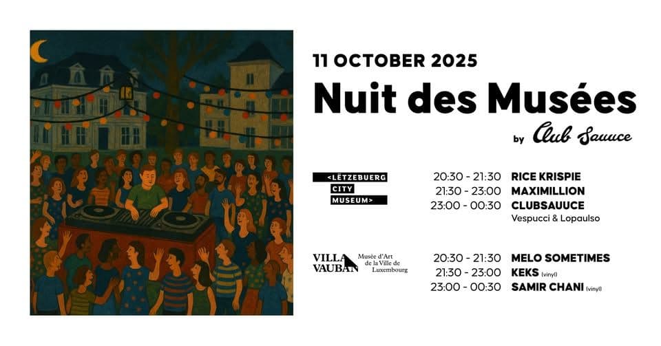 "Night of the Museums - Villa Vauban & Luxembourg City Museum"