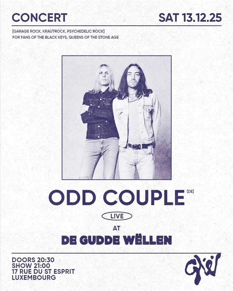 "ODD COUPLE + COUP DUR в De Gudde Wëllen"