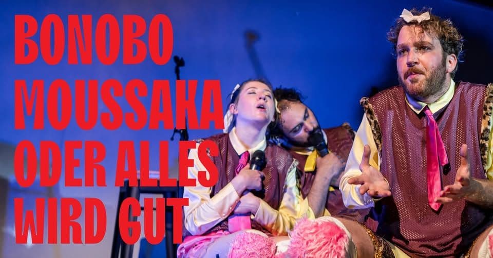 "Bonobo Moussaka or Everything Will Be Alright"