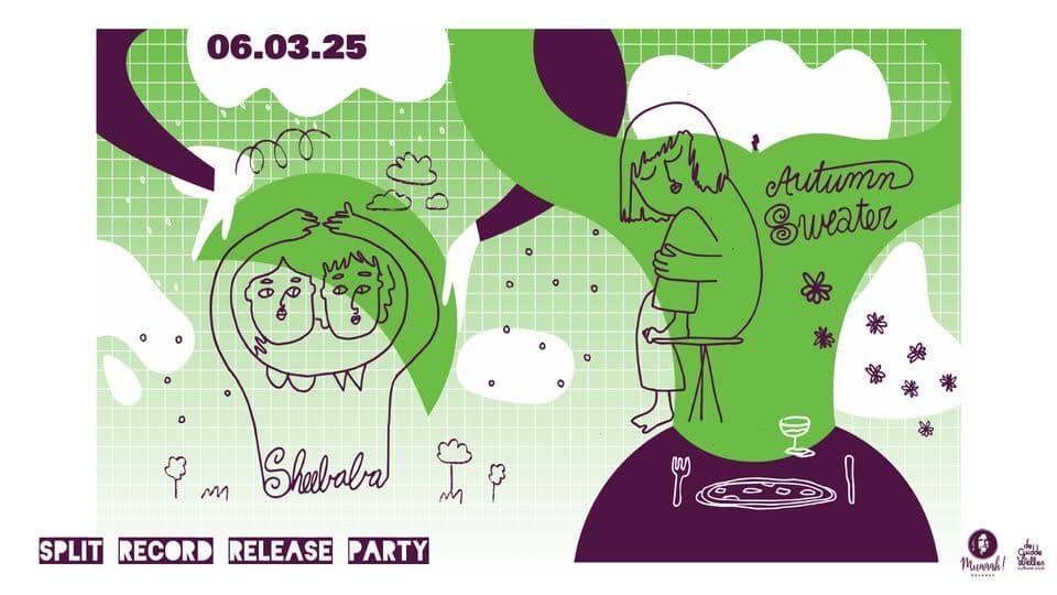 MUAAAH Vinyl Release Party featuring Sheebaba and Autumn Sweater!