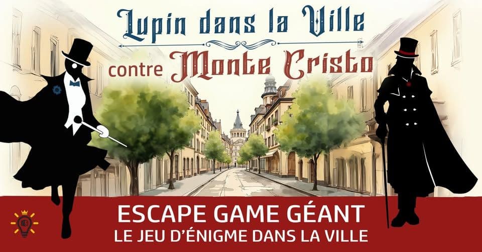 "Lupin in the City: Giant Escape Game in LUXEMBOURG"