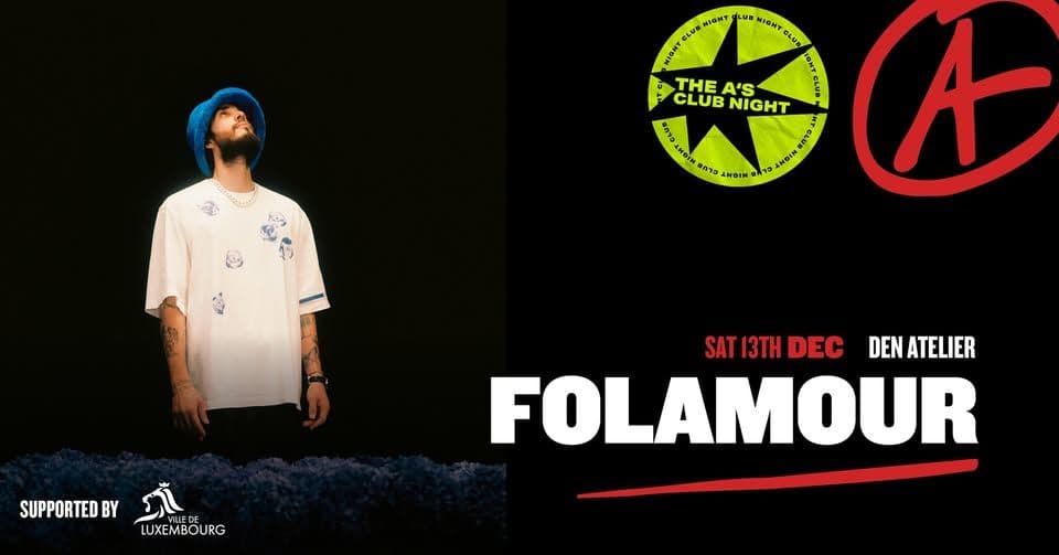 Folamour + Leo Lopez + Groovy HUV (Luv&dBeat collective) in Luxembourg