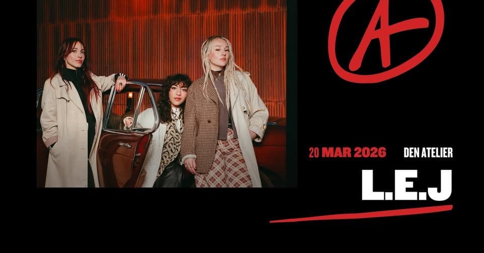 L.E.J + Maïcee I Luxembourg